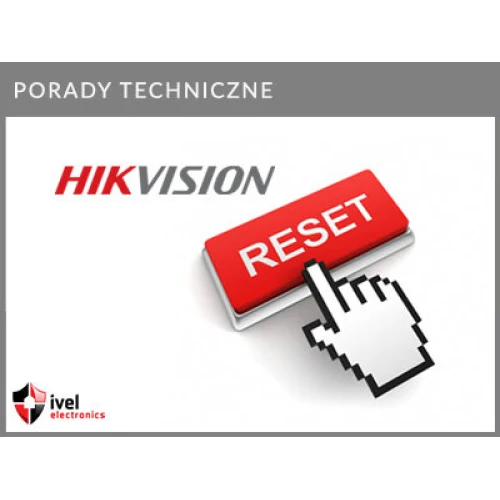 Hoe reset ik een Hikvision DS-2CD2041G1-IDW1, DS-2CD2141G1-IDW1, DS-2CV1021G0-IDW1, IPC-1021, IPC-1021BL, IPC-2041, IPC-2041BL, IPC-2141, IPC-2141BL, IPC-2051 camera?